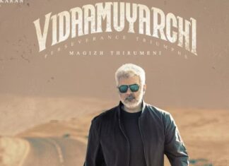 ‘Vidaamuyarchi’, Acted by Ajith Kumar, will be released on February 6.
